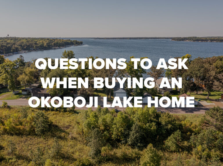 You are currently viewing Questions to Ask When Buying Okoboji Lakefront Property