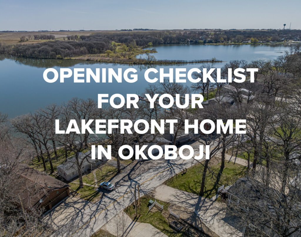 Read more about Opening Checklist for Your Lakefront Home in Okoboji