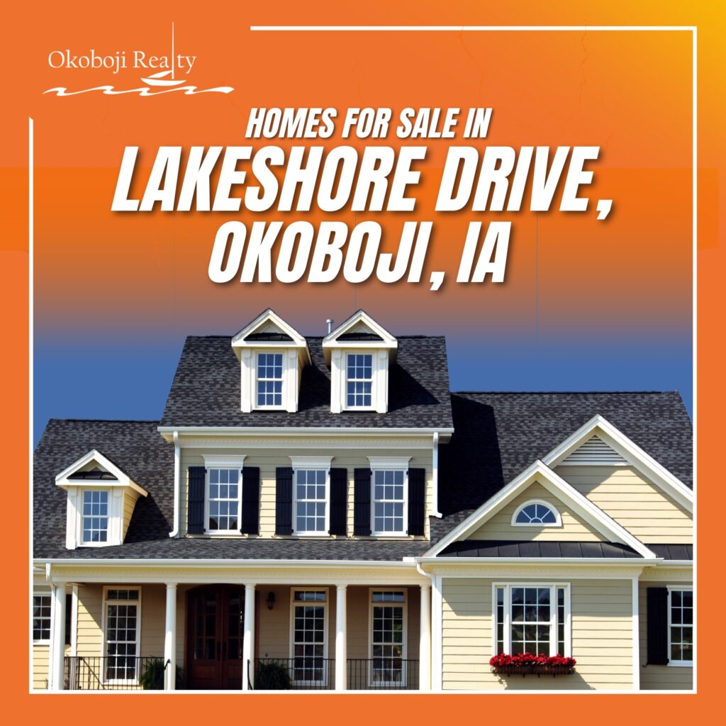 Homes for Sale in Lakeshore Drive, Okoboji, IA
