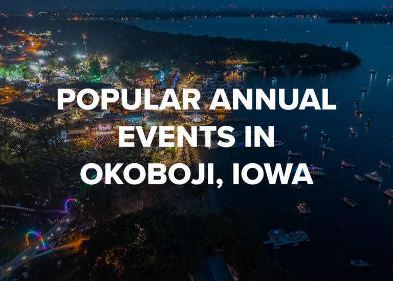 You are currently viewing Popular Annual Events in Okoboji, Iowa