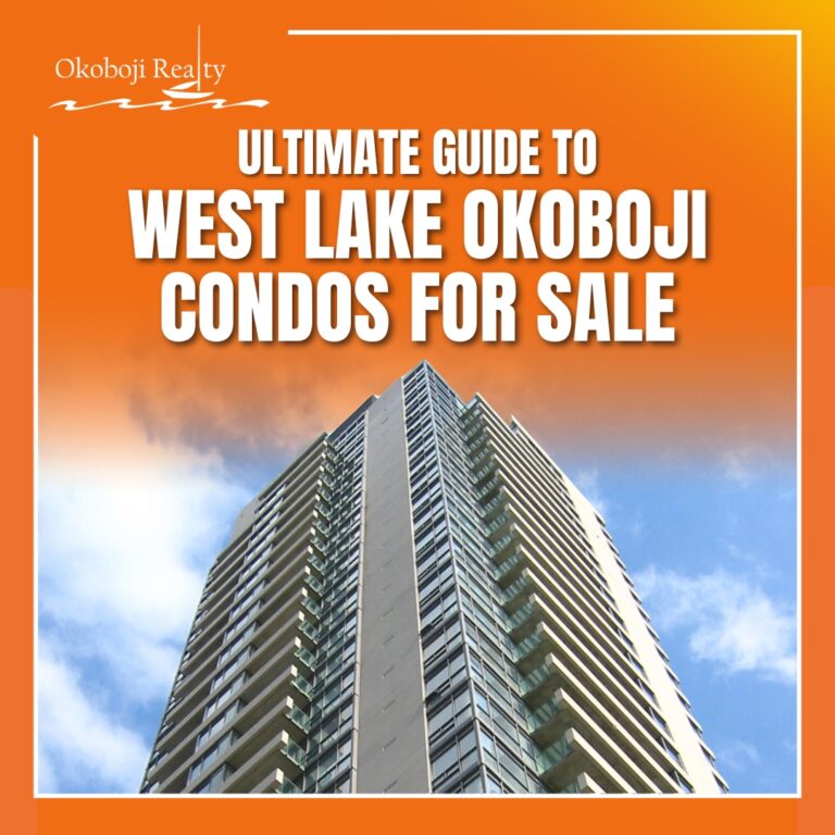 Ultimate Guide to West Lake Okoboji Condos for Sale