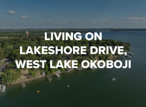 Living on Lakeshore Drive, West Lake Okoboji, by Okoboji Realty