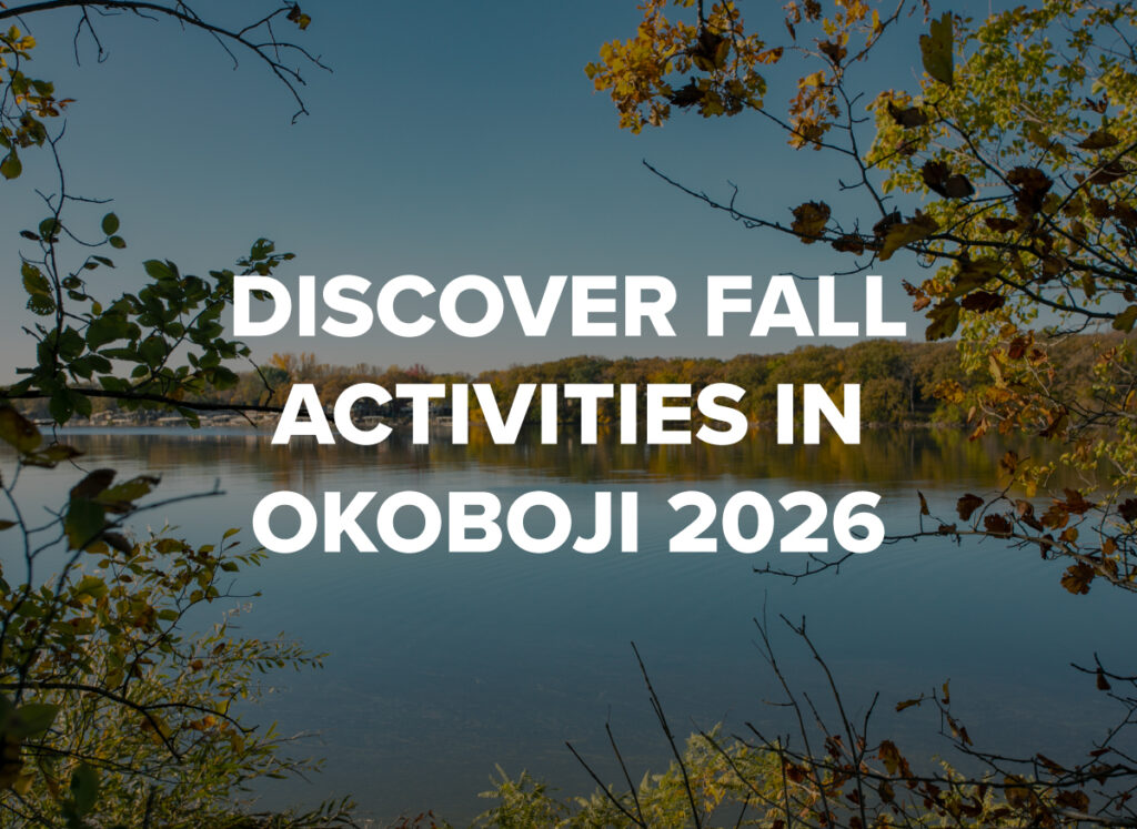 Discover Fall Activities in Okoboji 2026, Blog by Okoboji Realty